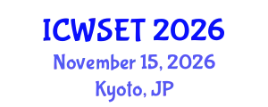 International Conference on Water Sciences, Engineering and Technology (ICWSET) November 15, 2026 - Kyoto, Japan