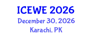 International Conference on Energy, Water and Environment (ICEWE) December 30, 2026 - Karachi, Pakistan