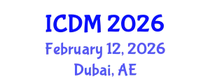 International Conference on Data Mining (ICDM) February 12, 2026 - Dubai, United Arab Emirates