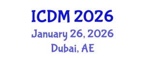 International Conference on Data Mining (ICDM) January 26, 2026 - Dubai, United Arab Emirates