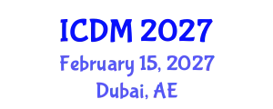 International Conference on Data Mining (ICDM) February 15, 2027 - Dubai, United Arab Emirates