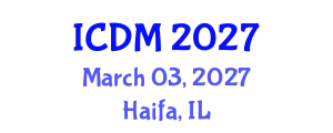 International Conference on Data Mining (ICDM) March 03, 2027 - Haifa, Israel
