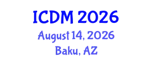 International Conference on Data Mining (ICDM) August 14, 2026 - Baku, Azerbaijan