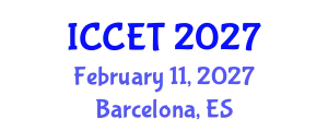 International Conference on Communications Engineering and Technology (ICCET) February 11, 2027 - Barcelona, Spain