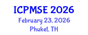 International Conference on Polymer Materials Science and Engineering (ICPMSE) February 23, 2026 - Phuket, Thailand