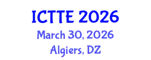 International Conference on Traffic and Transportation Engineering (ICTTE) March 30, 2026 - Algiers, Algeria