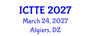 International Conference on Traffic and Transportation Engineering (ICTTE) March 24, 2027 - Algiers, Algeria
