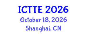 International Conference on Traffic and Transportation Engineering (ICTTE) October 18, 2026 - Shanghai, China