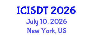 International Conference on Information Systems Design and Technology (ICISDT) July 10, 2026 - New York, United States