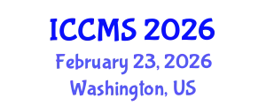 International Conference on Communication and Media Studies (ICCMS) February 23, 2026 - Washington, United States