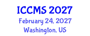 International Conference on Communication and Media Studies (ICCMS) February 24, 2027 - Washington, United States