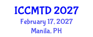 International Conference on Communication, Media, Technology and Design (ICCMTD) February 17, 2027 - Manila, Philippines