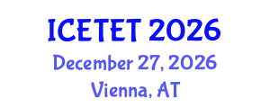 International Conference on Emerging Trends in Engineering and Technology (ICETET) December 27, 2026 - Vienna, Austria