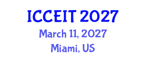 International Conference on Computer Engineering and Information Technology (ICCEIT) March 11, 2027 - Miami, United States