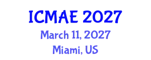 International Conference on Mechanical and Automotive Engineering (ICMAE) March 11, 2027 - Miami, United States