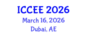 International Conference on Civil and Environmental Engineering (ICCEE) March 16, 2026 - Dubai, United Arab Emirates