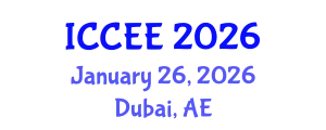 International Conference on Civil and Environmental Engineering (ICCEE) January 26, 2026 - Dubai, United Arab Emirates