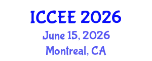 International Conference on Civil and Environmental Engineering (ICCEE) June 15, 2026 - Montreal, Canada