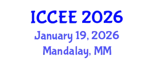 International Conference on Civil and Environmental Engineering (ICCEE) January 19, 2026 - Mandalay, Myanmar