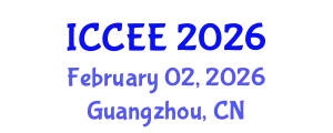 International Conference on Civil and Environmental Engineering (ICCEE) February 02, 2026 - Guangzhou, China