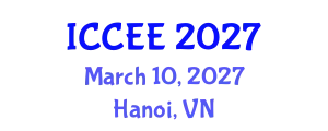 International Conference on Civil and Environmental Engineering (ICCEE) March 10, 2027 - Hanoi, Vietnam