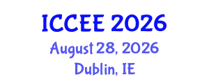 International Conference on Civil and Environmental Engineering (ICCEE) August 28, 2026 - Dublin, Ireland