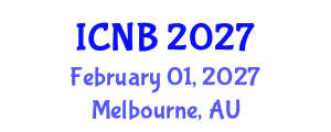 International Conference on Nanotechnology and Biotechnology (ICNB) February 01, 2027 - Melbourne, Australia