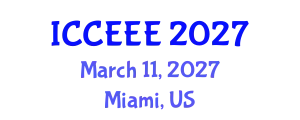 International Conference on Computer, Electrical and Electronics Engineering (ICCEEE) March 11, 2027 - Miami, United States