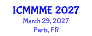 International Conference on Mechanical, Mechatronics and Materials Engineering (ICMMME) March 29, 2027 - Paris, France