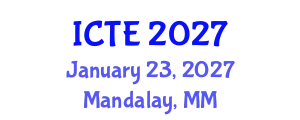 International Conference on Textile Engineering (ICTE) January 23, 2027 - Mandalay, Myanmar