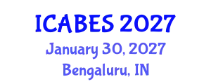 International Conference on Agricultural, Biological and Ecosystems Sciences (ICABES) January 30, 2027 - Bengaluru, India