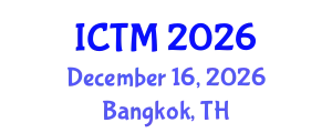International Conference on Transport Management (ICTM) December 16, 2026 - Bangkok, Thailand