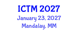 International Conference on Transport Management (ICTM) January 23, 2027 - Mandalay, Myanmar