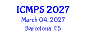 International Conference on Mathematics and Physical Sciences (ICMPS) March 04, 2027 - Barcelona, Spain