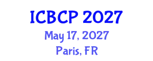 International Conference on Biological and Chemical Processes (ICBCP) May 17, 2027 - Paris, France