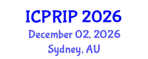 International Conference on Pattern Recognition and Image Processing (ICPRIP) December 02, 2026 - Sydney, Australia