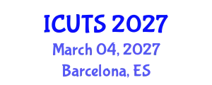 International Conference on Urban Transportation Systems (ICUTS) March 04, 2027 - Barcelona, Spain