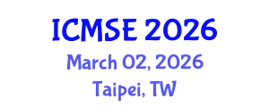 International Conference on Mathematics and Statistical Engineering (ICMSE) March 02, 2026 - Taipei, Taiwan