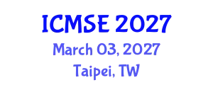International Conference on Mathematics and Statistical Engineering (ICMSE) March 03, 2027 - Taipei, Taiwan