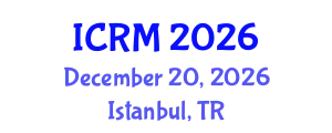 International Conference on Robotics and Mechatronics (ICRM) December 20, 2026 - Istanbul, Turkey