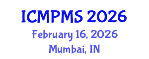 International Conference on Medical Physics and Medical Sciences (ICMPMS) February 16, 2026 - Mumbai, India
