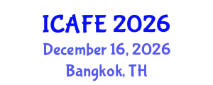 International Conference on Agricultural and Food Engineering (ICAFE) December 16, 2026 - Bangkok, Thailand