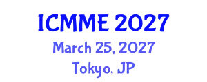 International Conference on Mechatronics and Manufacturing Engineering (ICMME) March 25, 2027 - Tokyo, Japan