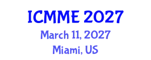 International Conference on Mechatronics and Manufacturing Engineering (ICMME) March 11, 2027 - Miami, United States