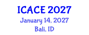 International Conference on Advances in Civil Engineering (ICACE) January 14, 2027 - Bali, Indonesia