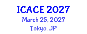 International Conference on Advances in Civil Engineering (ICACE) March 25, 2027 - Tokyo, Japan