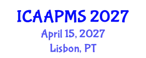 International Conference on Advances in Applied Physics and Materials Science (ICAAPMS) April 15, 2027 - Lisbon, Portugal