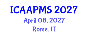 International Conference on Advances in Applied Physics and Materials Science (ICAAPMS) April 08, 2027 - Rome, Italy