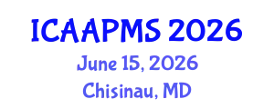 International Conference on Advances in Applied Physics and Materials Science (ICAAPMS) June 15, 2026 - Chisinau, Republic of Moldova