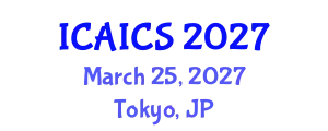 International Conference on Artificial Intelligence and Cognitive Science (ICAICS) March 25, 2027 - Tokyo, Japan